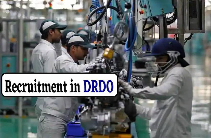 DRDO में अपरेंटिस के पद पर निकली भर्ती, 30 जून तक करें ऑनलाइन आवेदन