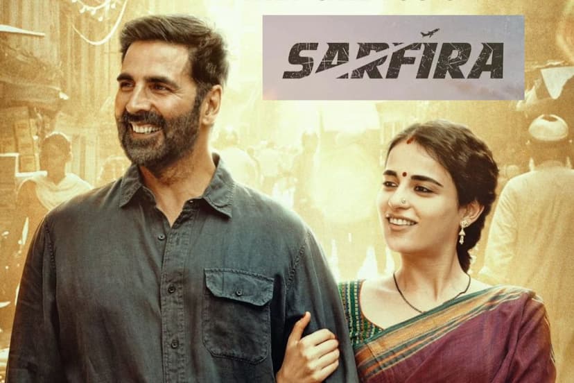 Akshay Kumar Film Sarfira OTT Release