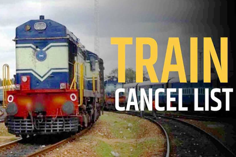 Indian Railways Cancelled Trains